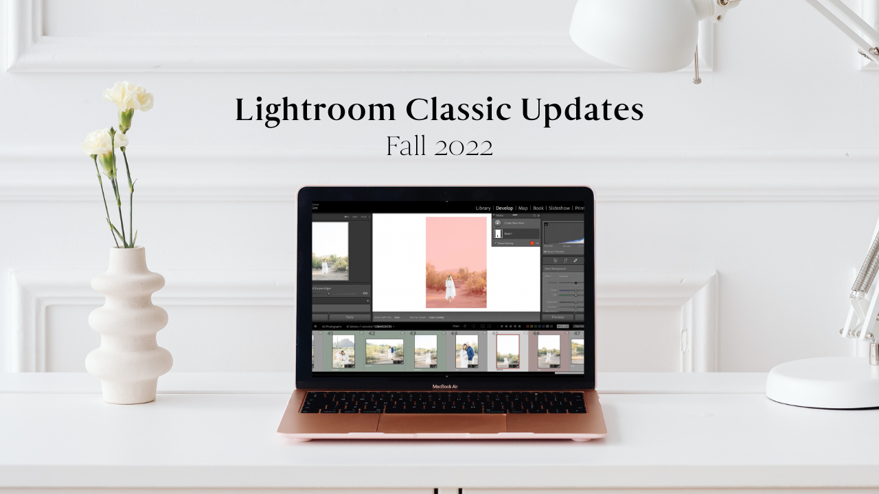 Lightroom Classic Updates and Features 2022 version 12
